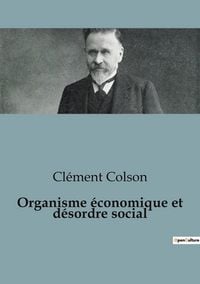 Produktbild: Organisme &eacute;conomique et d&eacute;sordre social