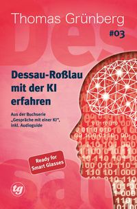 Produktbild: Dessau-Ro&szlig;lau mit der KI erfahren