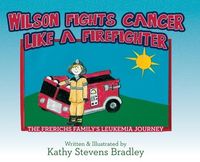 Produktbild: Wilson Fights Cancer Like a Firefighter