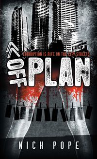Produktbild: Off Plan - Corruption is Rife on the City Streets
