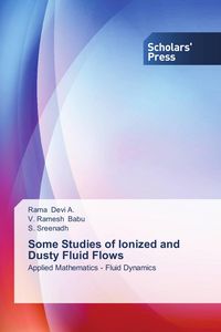Produktbild: Some Studies of Ionized and Dusty Fluid Flows