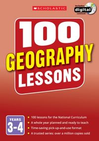 Produktbild: 100 Geography Lessons: Years 3-4