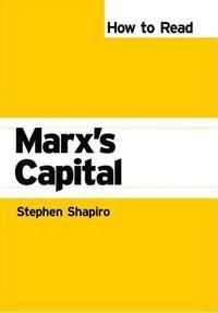 Produktbild: Shapiro, S: How to Read Marx's Capital