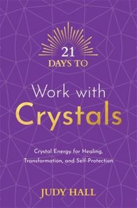 Produktbild: 21 Days to Work with Crystals