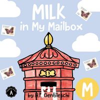 Produktbild: Milk in My Mailbox