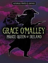 Produktbild: Grace O'Malley, Pirate Queen of Ireland