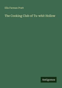 Produktbild: The Cooking Club of Tu-whit Hollow