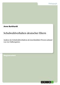 Produktbild: Schulwahlverhalten deutscher Eltern