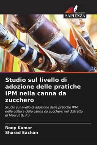 Produktbild: Studio sul livello di adozione delle pratiche IPM nella canna da zucchero