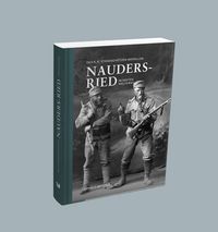 Produktbild: Das K.K. Standsch&uuml;tzen-Bataillon Nauders-Ried im Ersten Weltkrieg