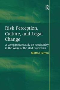 Produktbild: Ferrari, M: Risk Perception, Culture, and Legal Change