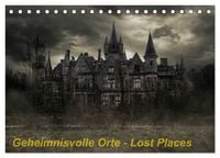 Produktbild: Geheimnisvolle Orte - Lost Places (Tischkalender 2027 DIN A5 quer), CALVENDO Monatskalender