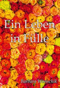 Produktbild: Ein Leben in F&uuml;lle