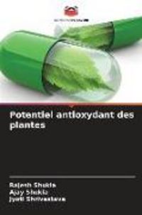 Produktbild: Potentiel antioxydant des plantes