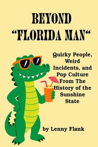 Produktbild: Beyond "Florida Man"