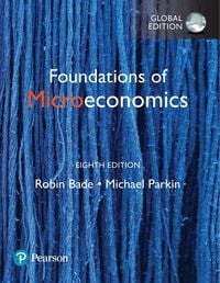Produktbild: Foundations of Microeconomics, Global Edition