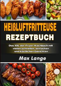 Produktbild: Hei&szlig;luftfritteuse Rezeptbuch