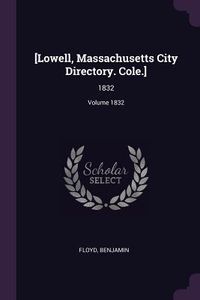 Produktbild: [Lowell, Massachusetts City Directory. Cole.]