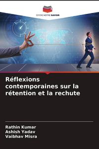 Produktbild: R&eacute;flexions contemporaines sur la r&eacute;tention et la rechute