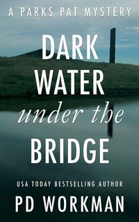 Produktbild: Dark Water Under the Bridge