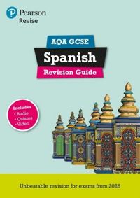 Produktbild: Pearson Revise AQA GCSE Spanish Revision Guide incl. audio, quiz & video - for 2026, 2027 exams