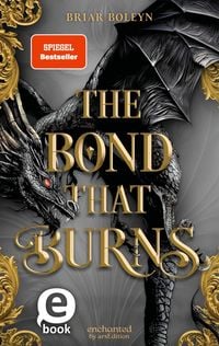Produktbild: The Bond that Burns (Bloodwing Academy 2)
