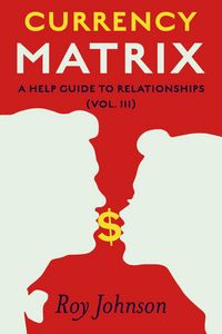 Produktbild: Currency Matrix - A Help Guide to Relationships