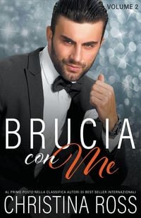 Produktbild: Brucia con Me (Volume 2)
