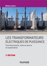 Produktbild: Les transformateurs &eacute;lectriques de puissance
