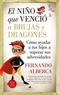 Produktbild: El Ni&ntilde;o Que Vencio a Brujas Y Dragones