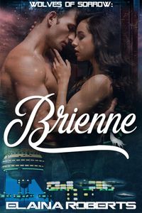 Produktbild: Brienne (Wolves of Sorrow, #2)