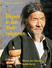 Produktbild: Pilgern in den Weltreligionen
