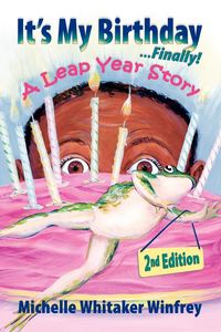 Produktbild: It's My Birthday Finally! A Leap Year Story 2nd Edition