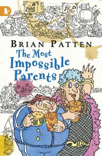 Produktbild: Patten, B: The Most Impossible Parents