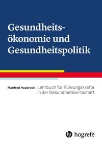 Produktbild: Gesundheits&ouml;konomie und Gesundheitspolitik