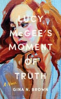 Produktbild: Lucy McGee's Moment of Truth