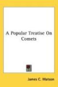 Produktbild: A Popular Treatise on Comets