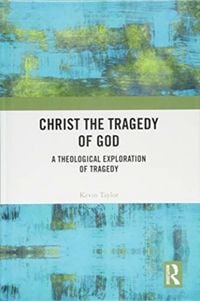 Produktbild: Christ the Tragedy of God