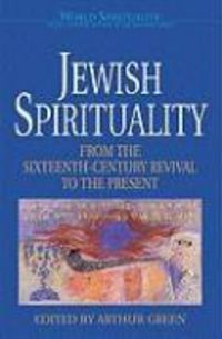 Produktbild: Jewish Spirituality 2 From the Sixteenth-Century Revival to the Present