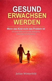 Produktbild: Wenn das Kind nicht das Problem ist