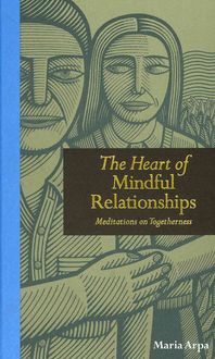 Produktbild: Arpa, M: Heart of Mindful Relationships