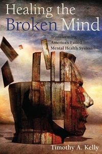 Produktbild: Healing the Broken Mind