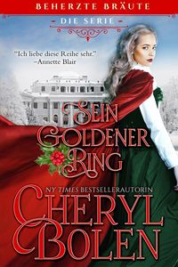 Produktbild: Sein goldener Ring (Reihe Beherzte Br&auml;ute, #2)