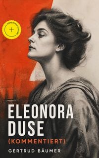 Produktbild: Eleonora Duse (Kommentiert)