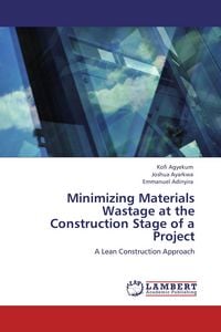 Produktbild: Minimizing Materials Wastage at the Construction Stage of a Project