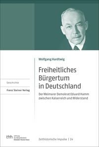 Produktbild: Freiheitliches B&uuml;rgertum in Deutschland