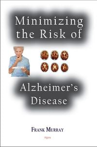 Produktbild: Minimizing the Risk of Alzheimer's Disease