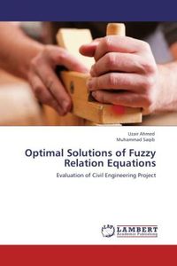 Produktbild: Ahmed, U: Optimal Solutions of Fuzzy Relation Equations