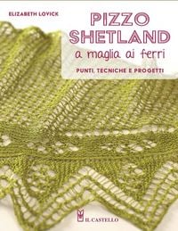 Produktbild: Pizzo shetland a maglia ai ferri. Punti, tecniche e progetti