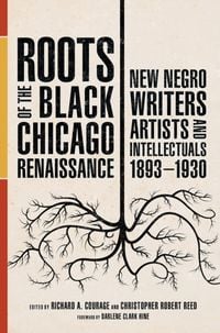 Produktbild: Roots of the Black Chicago Renaissance